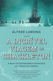 A incrível viagem de Shackleton