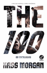Os Escolhidos (The 100)